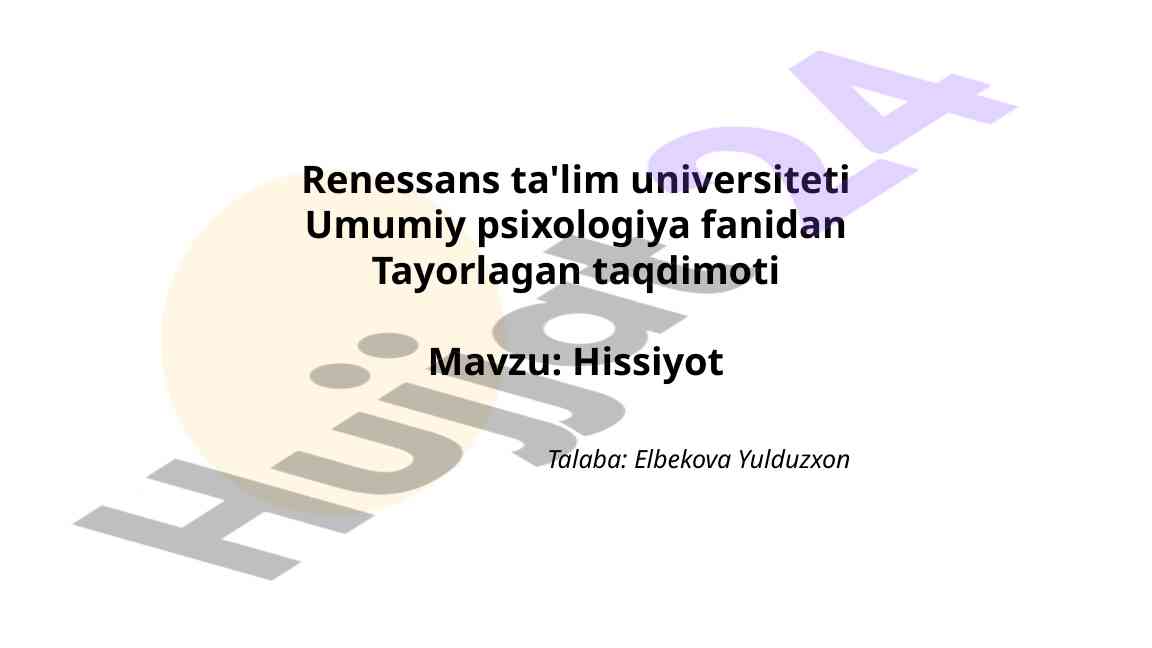 Hissiyotlarning Turlari Va Ahamiyati