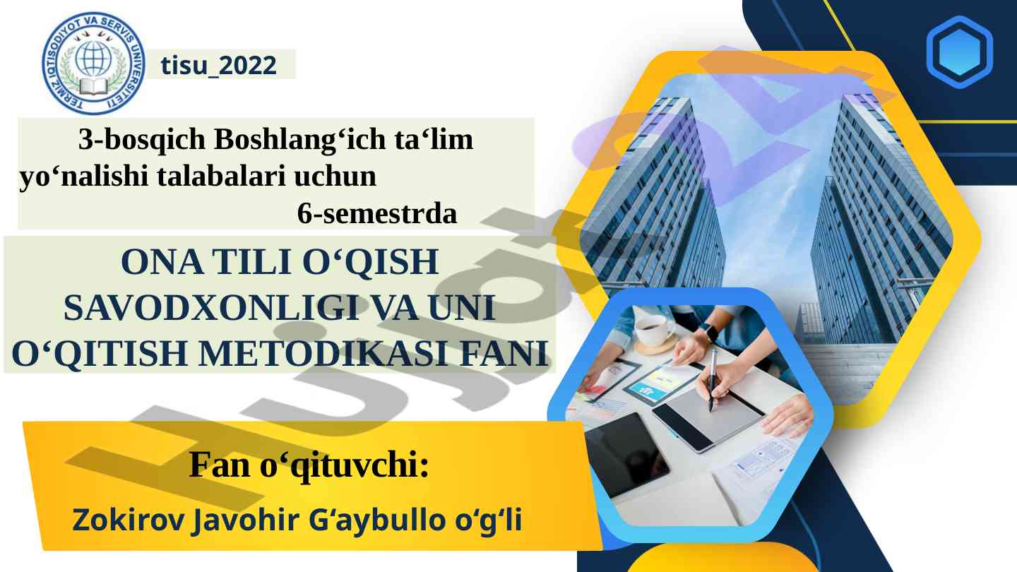 Ona tili o'qish savodxonligi va o'qitish metodikasi