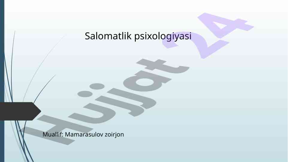 Salomatlik psixologiyasining ahamiyati va usullari