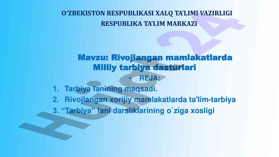 Rivojlangan mamlakatlarda milliy tarbiya dasturlari