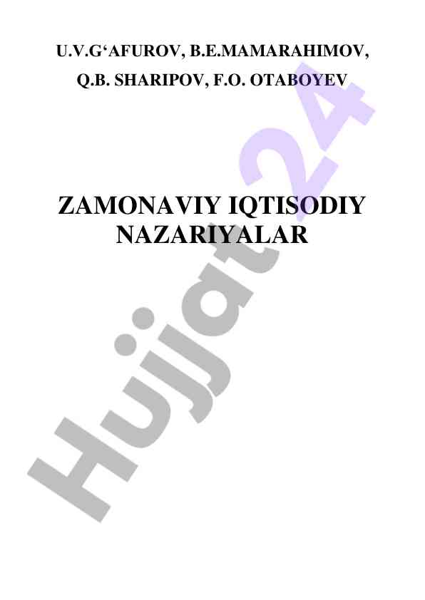 Zamonaviy iqtisodiy nazariyalar o‘quv qo‘llanma