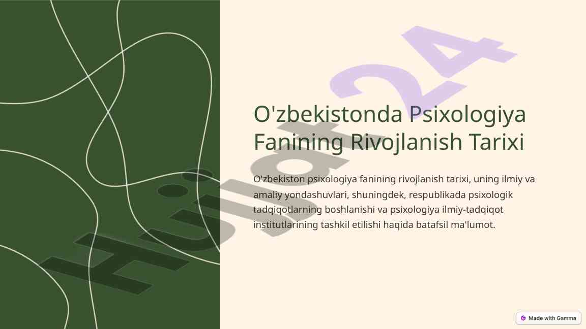 O'zbekistonda psixologiya fanining rivojlanish tarixi