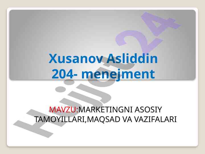 Marketingning asosiy tamoyillari maqsad va vazifalari