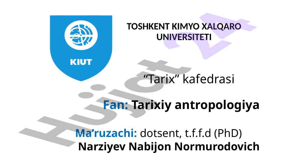 Tarixiy antropologiyaning asosiy yo‘nalishlari