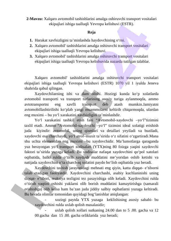 Xalqaro avtomobil tashishlari va haydovchining o‘rni