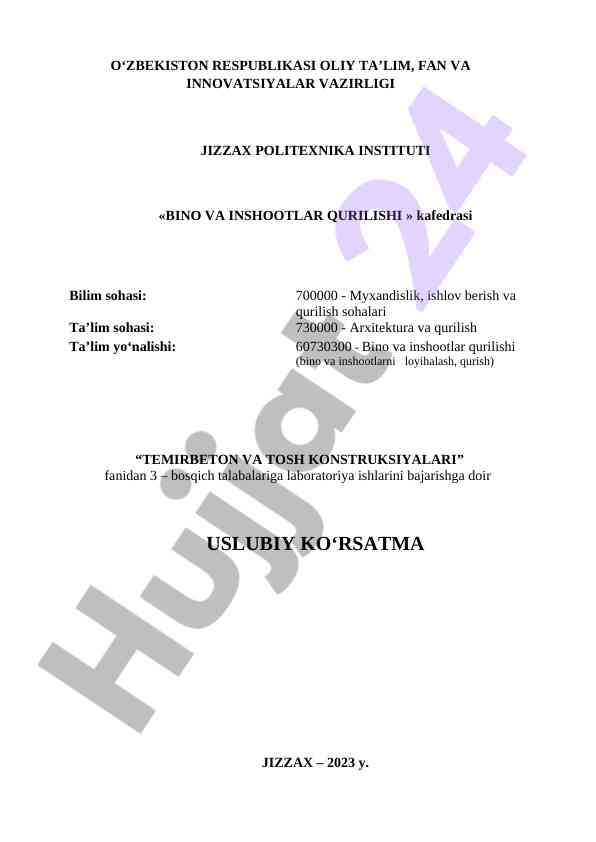 Temirbeton va tosh konstruktsiyalari laboratoriya ishlari