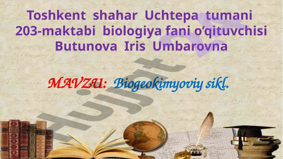 Biogeokimyoviy siklning aylanish jarayonlari