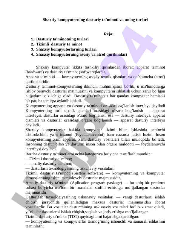 Shaxsiy kompyuterning dasturiy ta’minoti va turlari
