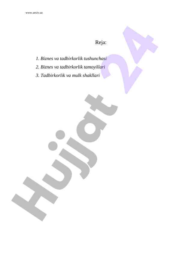 Biznes va tadbirkorlik tushunchalari va tamoyillari