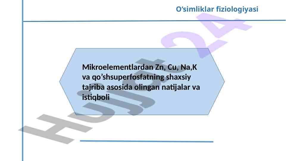O'simliklar fiziologiyasi mikroelementlar tahlili