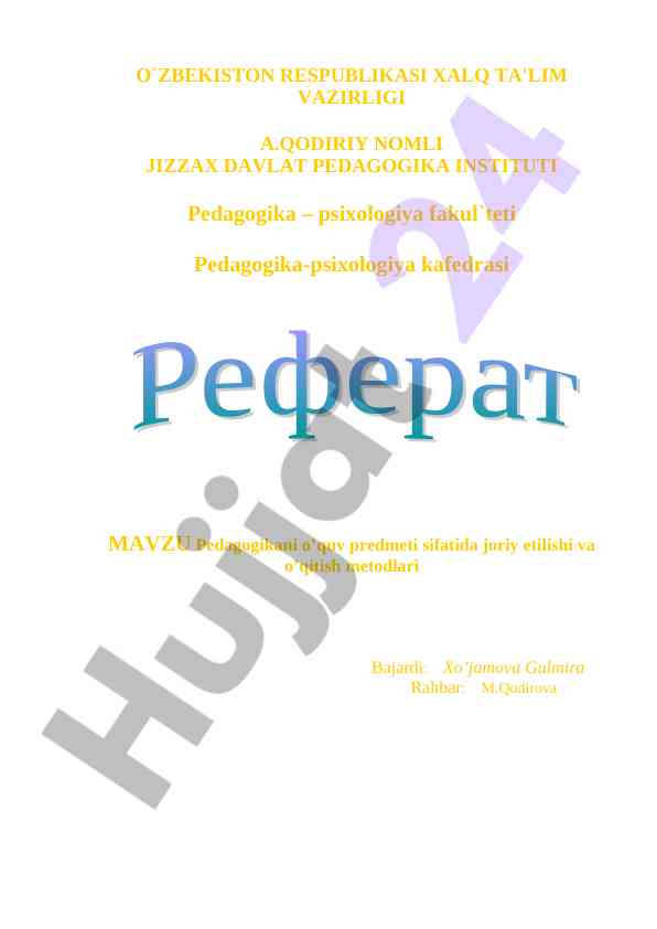 Pedagogikani o`quv predmeti sifatida joriy etish