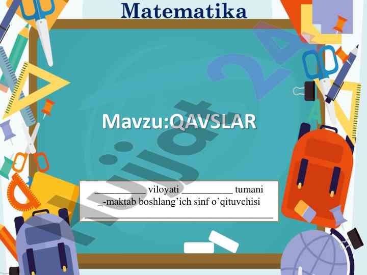Qavuslar matematika darsida ochiq taqdimot