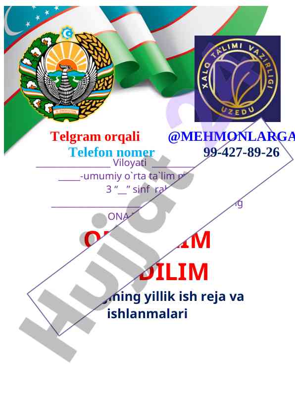 Ona tilim jon dilim to‘garak yillik ish reja