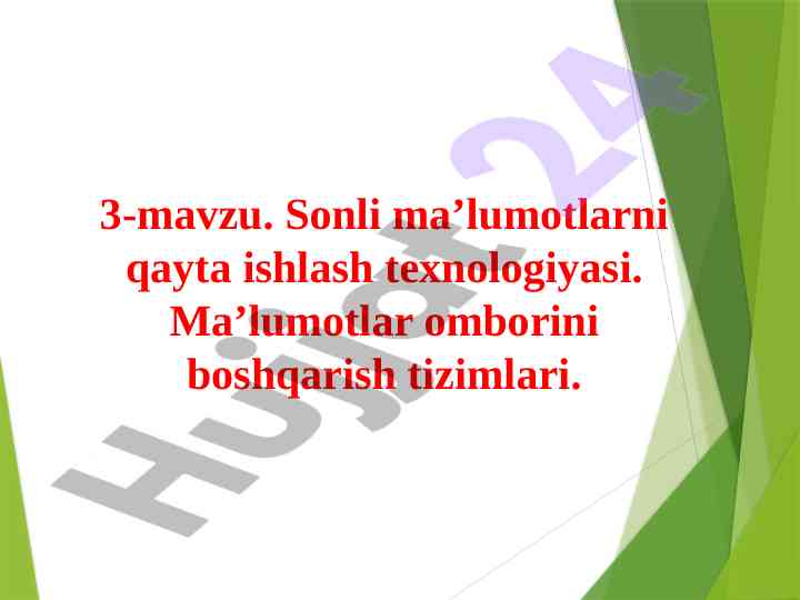 Sonli ma'lumotlarni qayta ishlash texnologiyasi