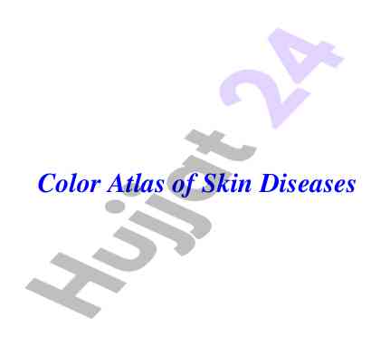 Color atlas of skin diseases overview and contents