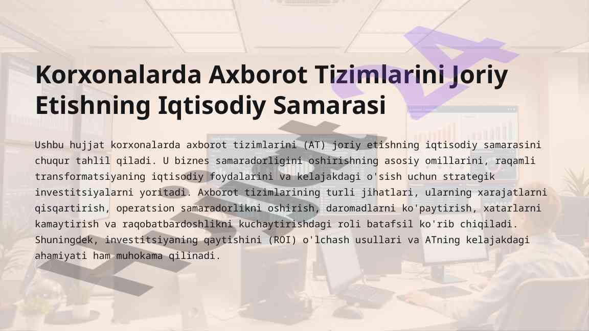 Axborot tizimlarini joriy etishning iqtisodiy samarasi