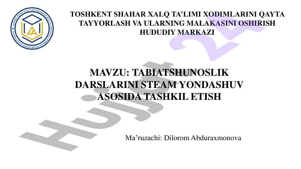 Tabiatshunoslik darslarini steam yondashuv asosida