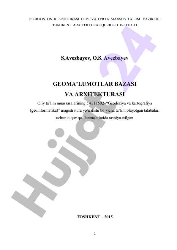 Geoma'lumotlar bazasi va arxitekturasi o‘quv qo‘llanma