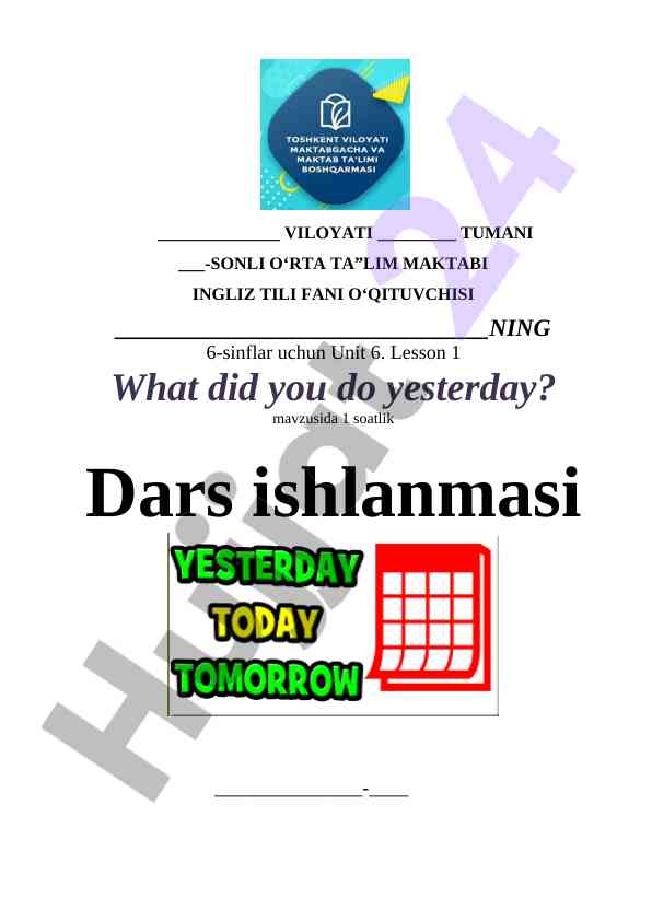What did you do yesterday? dars ishlanmasi