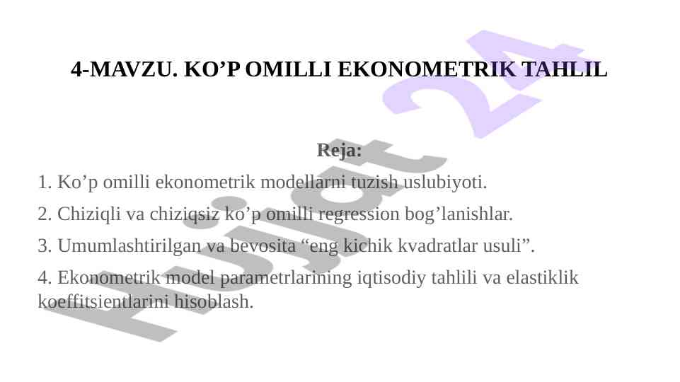 Ko’p omilli ekonometrik tahlil usullari