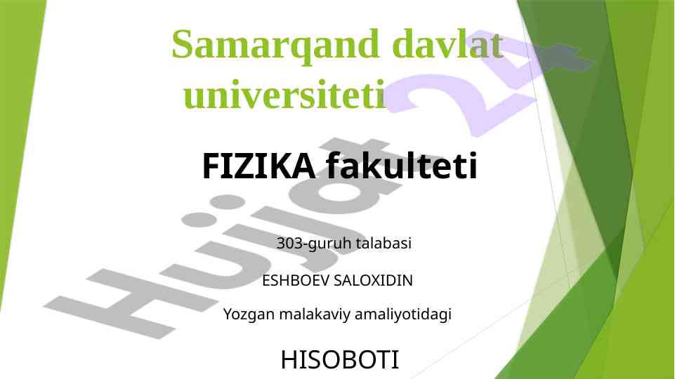 Fizika fakultetida malakaviy amaliyot hisoboti