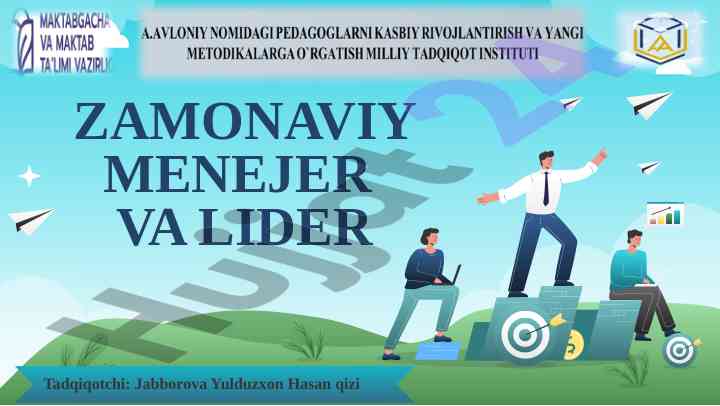 Zamonaviy menejer va lider tushunchalari