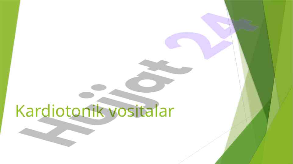 Kardiotonik vositalar va yurak glikozidlari