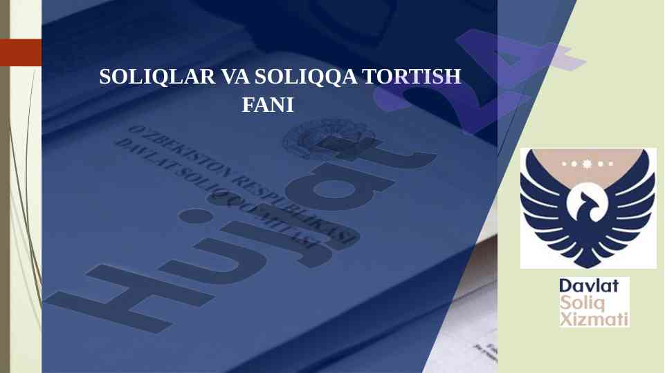 Soliqqa tortish tizimining normativ-huquqiy asoslari