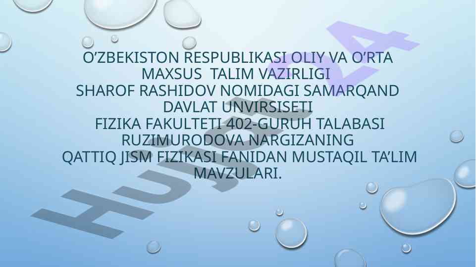 Qattiq jism fizikasidan mustaqil ta'lim mavzulari
