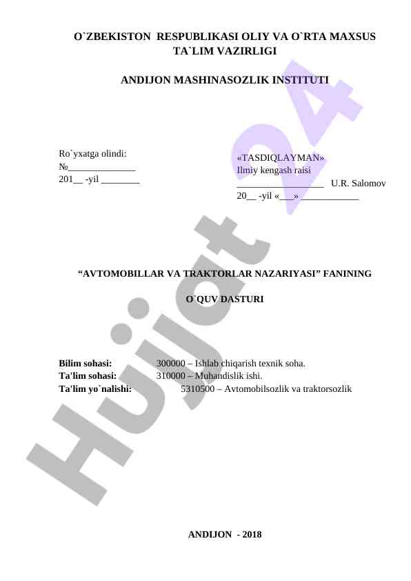 Avtomobillar va traktorlar nazariyasi fanining o`quv dasturi