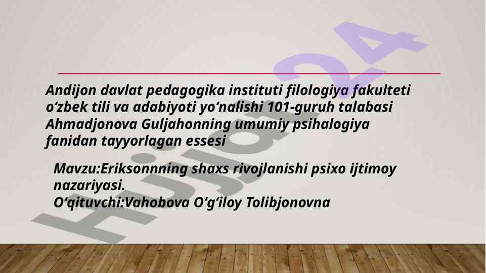 Eriksonning shaxs rivojlanishi psixologiyasi nazariyasi