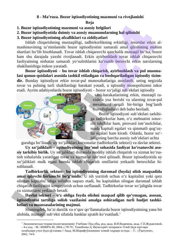 Bozor iqtisodiyotining mazmuni va rivojlanishi