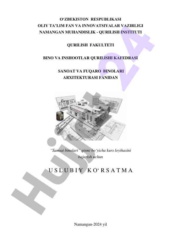 Sanoat binolari kurs loyihasi uslubiy ko‘rsatma