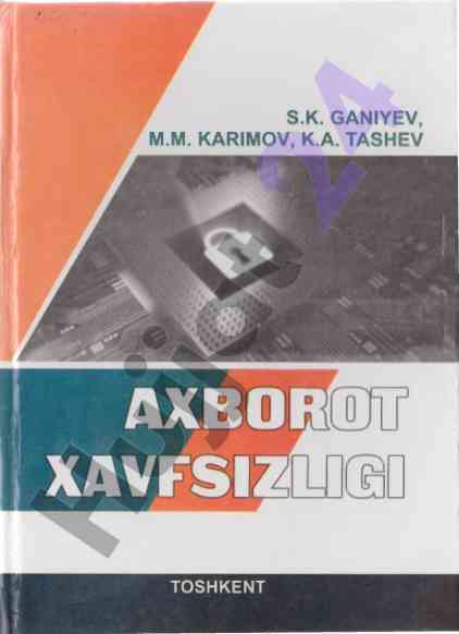 Axborot xavfsizligi darsligi fan bo‘yicha qo‘llanma