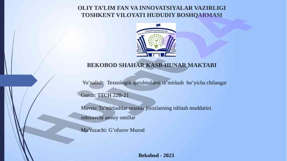 Ta’mirlashlar orasida jixozlarning ishlash muddatini oshiruvchi asosiy omillar