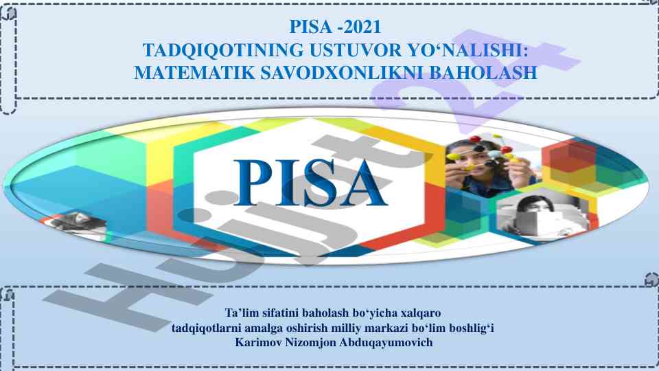 Pisa 2021 tadqiqotida matematik savodxonlik baholanishi