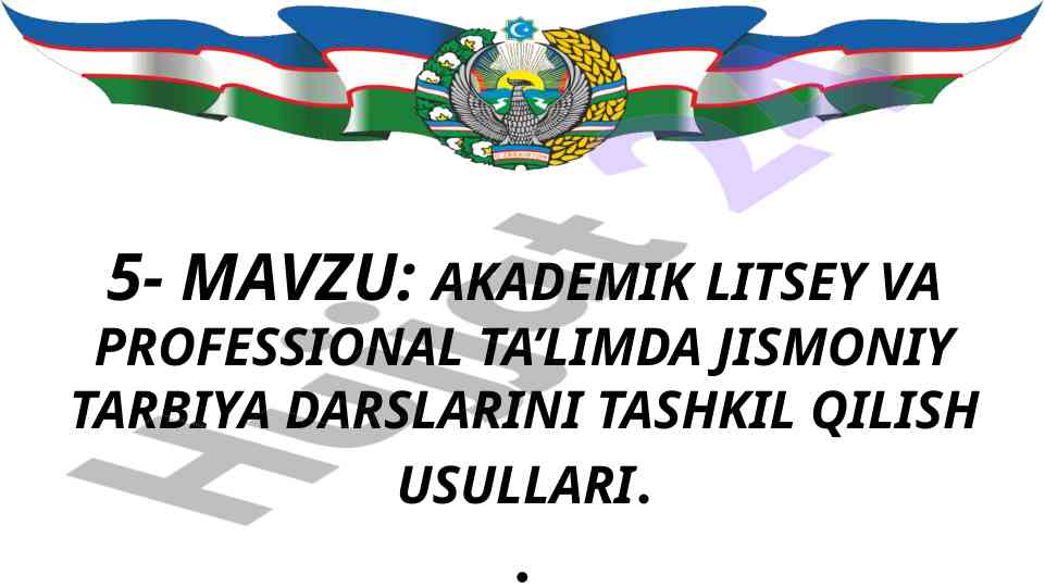Akademik litseyda jismoniy tarbiya darslarini tashkil qilish