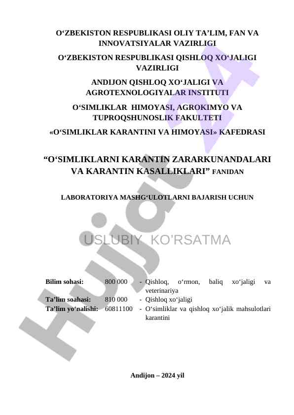O‘simliklarni karantin zararkunandalari laboratoriya mashg‘ulotlari