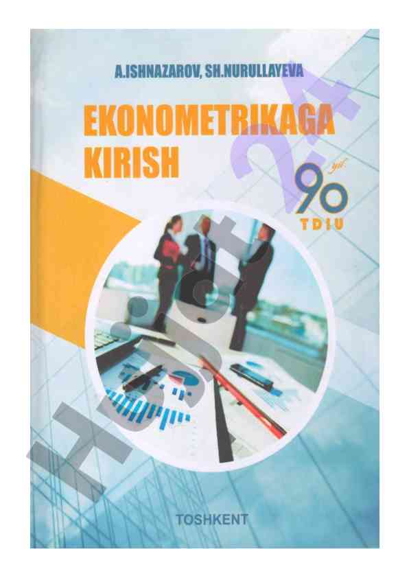 Ekonometrik modellashtirish asoslari va nazariyasi