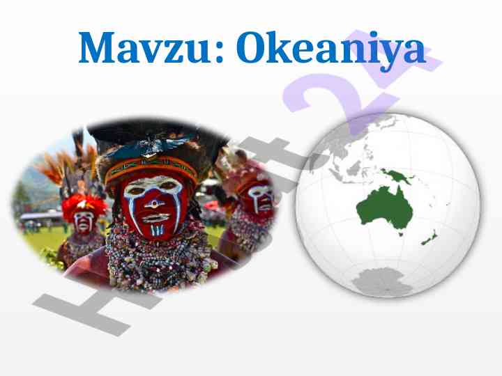 Okeaniya asosiy xususiyatlari va geografiyasi