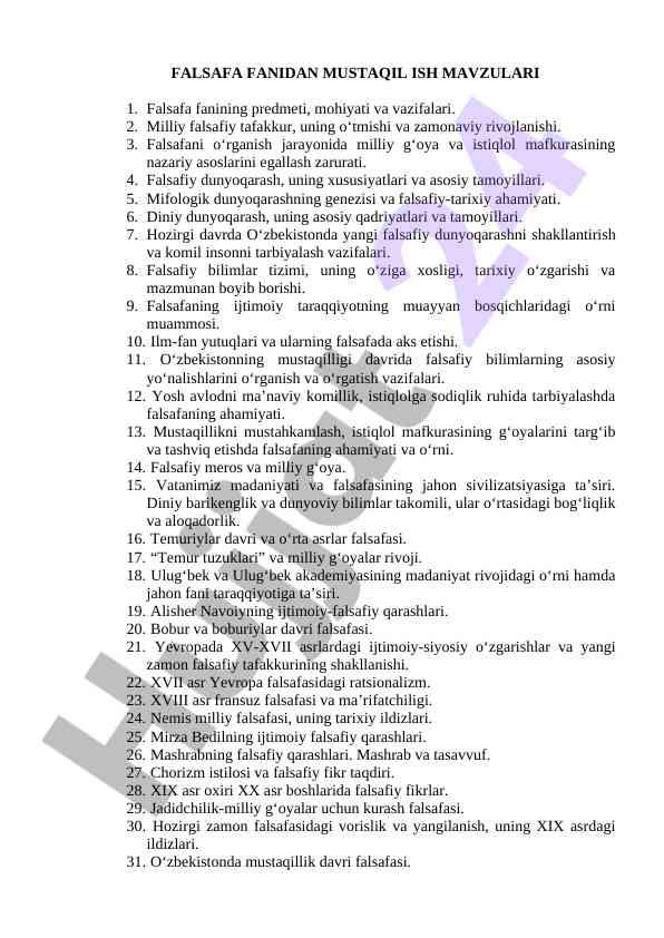 Falsafa fanidan mustaqil ish mavzulari taqdimoti