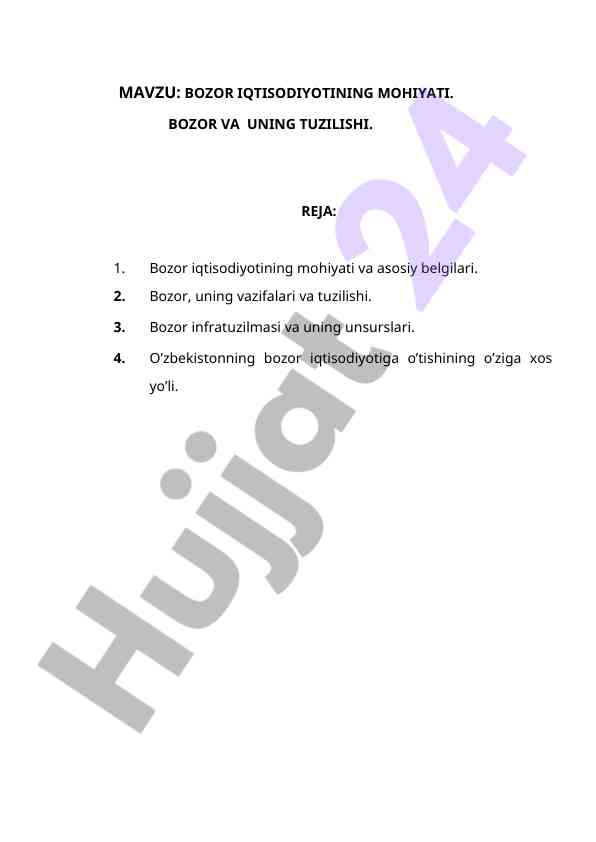 Bozor iqtisodiyotining mohiyati va tuzilishi