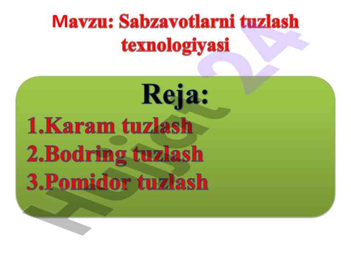 Karam tuzlash texnologiyasi va mikroblar mavzusi