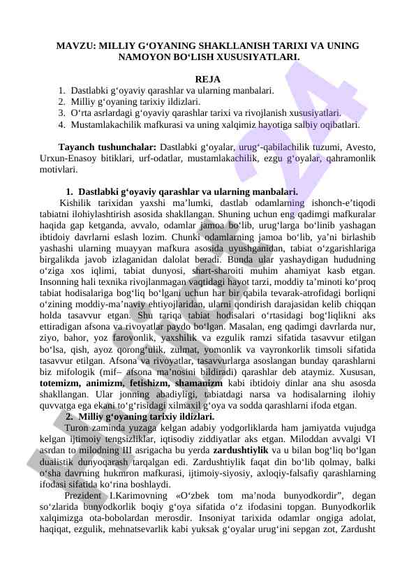Milliy g‘oyaning shakllanish tarixi va namoyon xususiyatlari
