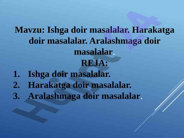 Ishga doir masalalar va ularning yechildi