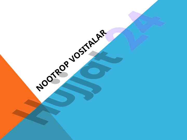 Nootrop vositalar va ularning ta'siri