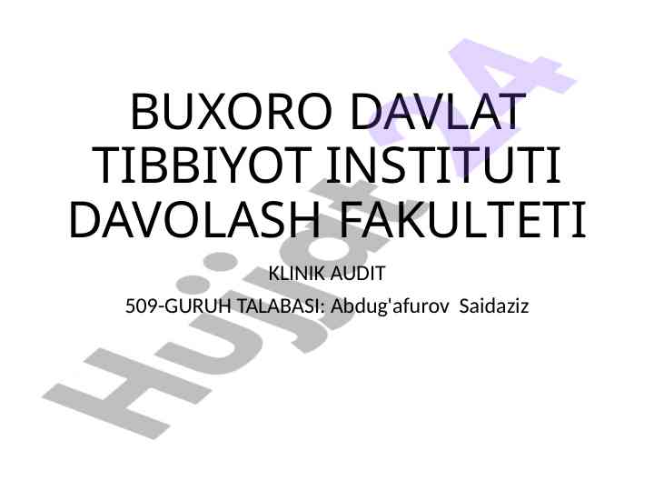 Klinik audit tahlili va bemor anamnesi