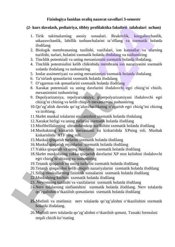 Fiziologiya fanidan oraliq nazorat savollari 3-semestra