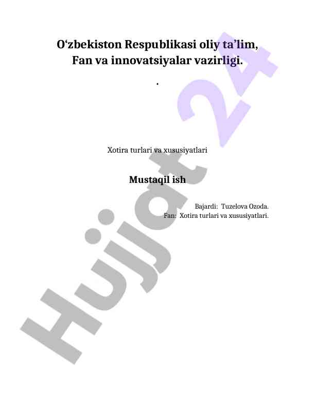 Xotira turlari va xususiyatlari tahlili