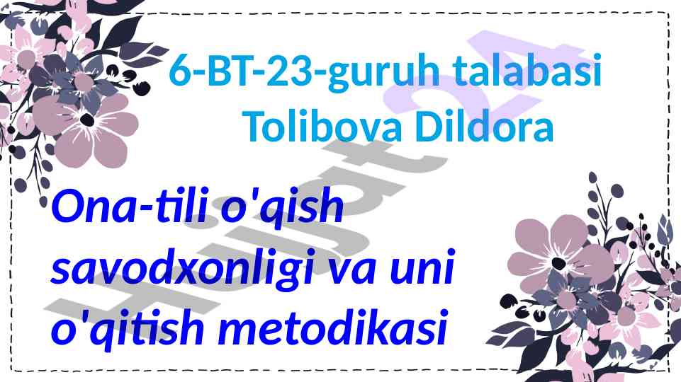 Ona-tili o'qish savodxonligi asoslari